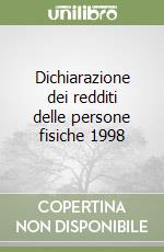 Dichiarazione dei redditi delle persone fisiche 1998 libro