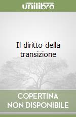 Il diritto della transizione libro