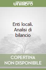 Enti locali. Analisi di bilancio