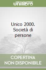 Unico 2000. Società di persone libro