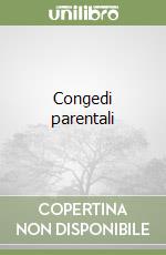 Congedi parentali