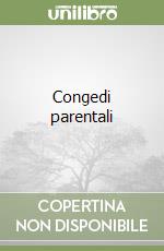 Congedi parentali libro