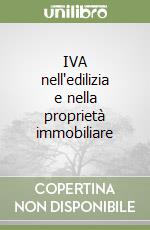 IVA nell'edilizia e nella proprietà immobiliare