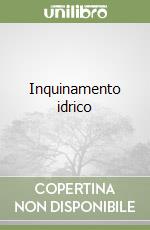 Inquinamento idrico libro