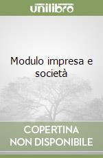 Modulo impresa e società libro