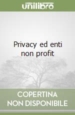 Privacy ed enti non profit libro