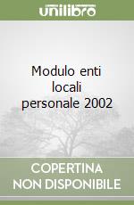 Modulo enti locali personale 2002 libro