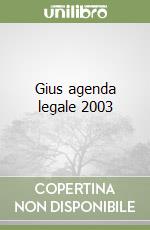 Gius agenda legale 2003 libro