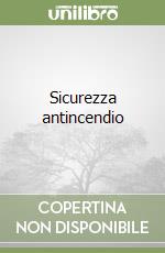 Sicurezza antincendio