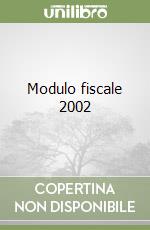 Modulo fiscale 2002