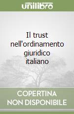 Il trust nell'ordinamento giuridico italiano