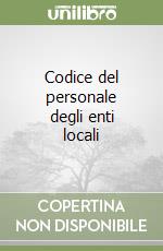 Codice del personale degli enti locali libro