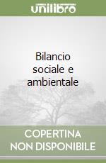 Bilancio sociale e ambientale libro