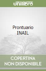 Prontuario INAIL libro