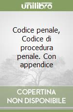 Codice penale, Codice di procedura penale. Con appendice libro