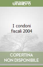 I condoni fiscali 2004 libro