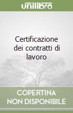 Certificazione dei contratti di lavoro