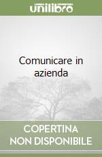 Comunicare in azienda