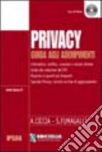 Privacy. Guida agli adempimenti. Con CD-ROM libro