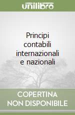 Principi contabili internazionali e nazionali