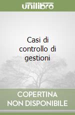 Casi di controllo di gestioni libro