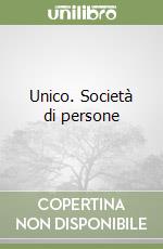 Unico. Società di persone libro