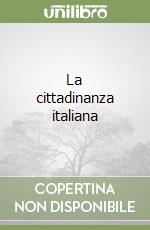 La cittadinanza italiana libro