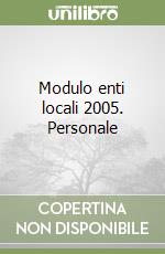 Modulo enti locali 2005. Personale libro