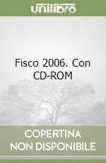 Fisco 2006. Con CD-ROM
