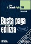 Busta paga. Edilizia libro