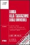 Guida alla tassazione degli immobili libro