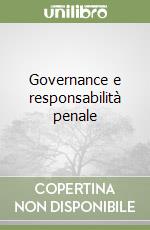 Governance e responsabilità penale libro