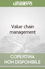 Value chain management