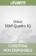 Unico IRAP-Quadro IQ