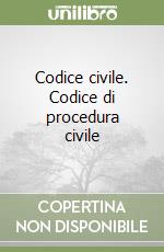 Codice civile. Codice di procedura civile libro