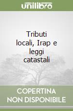 Tributi locali, Irap e leggi catastali