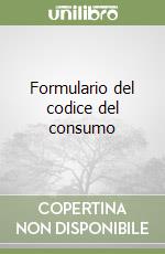 Formulario del codice del consumo libro