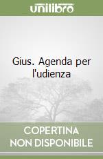 Gius. Agenda per l'udienza libro