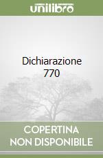 Dichiarazione 770 libro