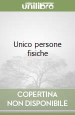 Unico persone fisiche libro