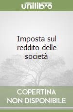 Imposta sul reddito delle società