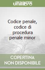 Codice penale, codice di procedura penale minor libro