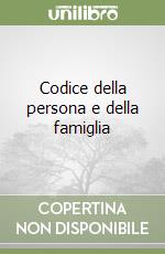 Codice della persona e della famiglia libro