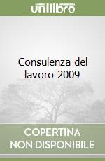 Consulenza del lavoro 2009 libro