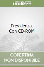 Previdenza. Con CD-ROM