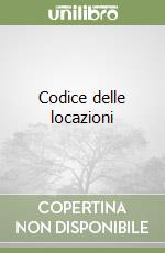 Codice delle locazioni libro