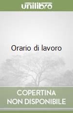 Orario di lavoro libro