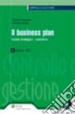 Il business plan. Guida strategico-operativa. Con CD-ROM