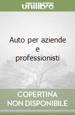 Auto per aziende e professionisti