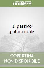 Il passivo patrimoniale libro